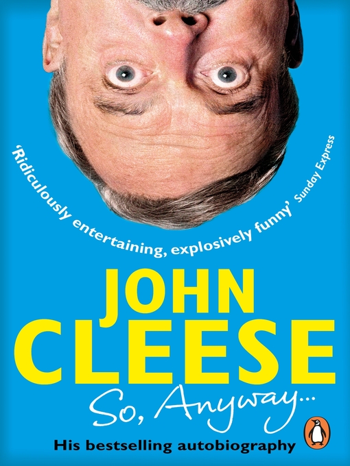 Title details for So, Anyway... by John Cleese - Available